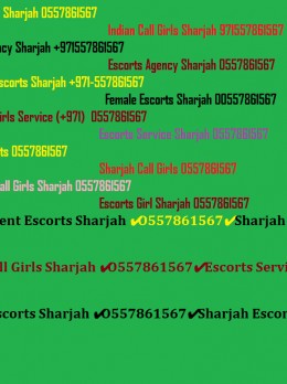 Independent Escorts Sharjah O557861567 Sharjah Call Girls Service - Escort Bindhiya | Girl in Dubai